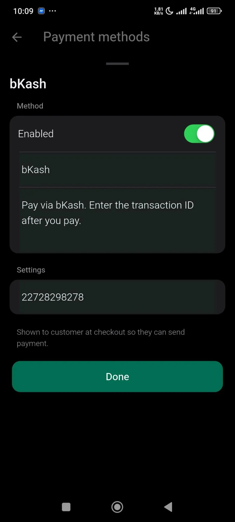 You can enable your preferred payment methods. To enable Bkash, Nagad, Rocket, you need to add your
