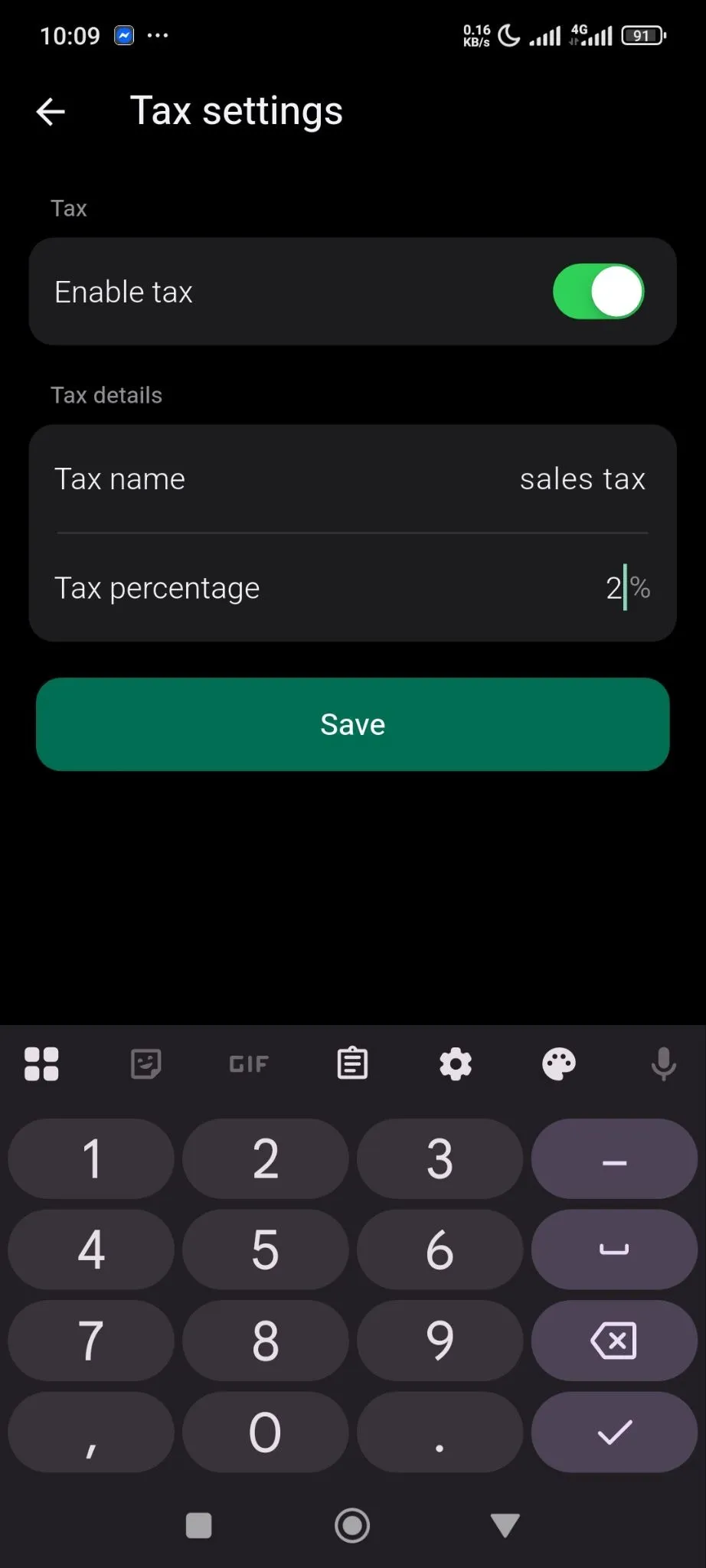 Toggle Enable Tax option,Tax Name, Tax percentage and save the changes